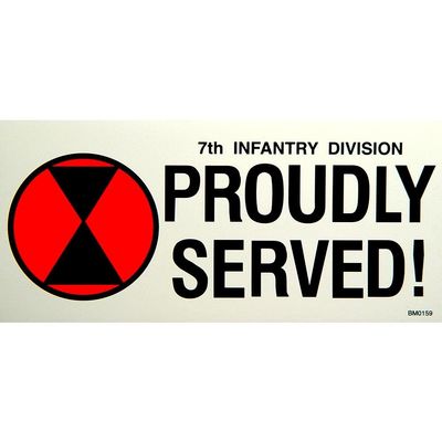 7th Infantry Division Proudly Served Bumper Sticker 3"X6-1/2"