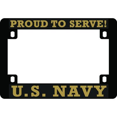 U.S. Navy Proud to Serve Patriotic Motorcycle License Plate Frame 7.5"x5"