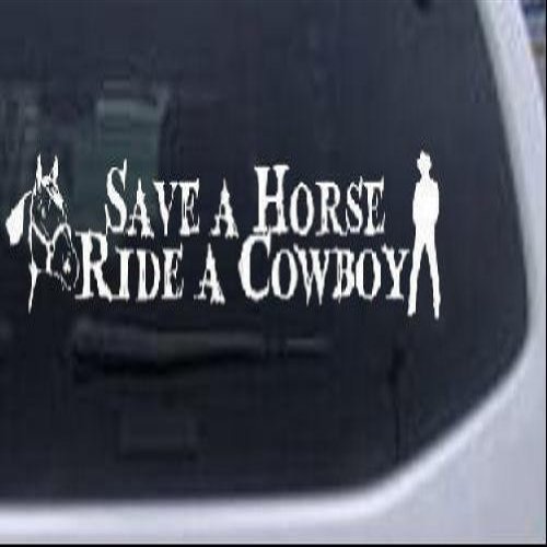 Rad Dezigns Save a Horse Ride a Cowboy Western Car Window Wall Laptop Decal Sticker - White 10in X 2in
