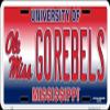 Hangtime Universtiy of Mississippi - Ole Miss Rebels - GOREBELS Ole Miss Novelty 6x12 inch License Plate view 1