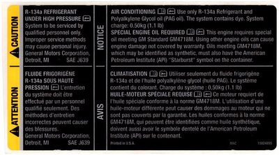 Genuine GM OEM - Engine Oil & Air Conditioning Refrigerant Warning Label R-134a