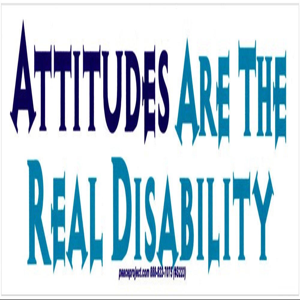 Peace Resource Project Attitudes are The Real Disability Magnetic Bumper Sticker/Decal Magnet (9" X 2.5")