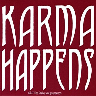 Gypsy Rose Karma Happens - Magnetic Bumper Sticker/Decal Magnet (7.5" X 3.75")