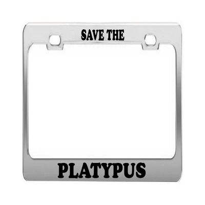 Save The Platypus Supportive Funny Animal Auto License Plate Frame