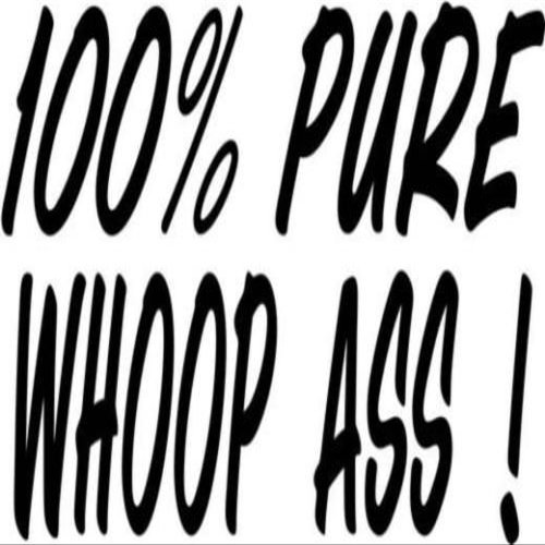 100% Pure Whoop Ass Funny Vinyl Graphic Car Truck Windows Decor Decal Sticker - Die cut vinyl decal for windows, cars, trucks, tool boxes, laptops, MacBook - virtually any hard, smooth surface