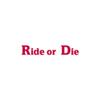 Ride or Die - Vinyl Decal Sticker - 9" x 1.5" - Red view 1