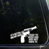 Its Better to Have One and Not Need It. Than to Need One and Not Have It. - 8" x 3 3/4" - Vinyl Die Cut Decal/Bumper Sticker for Windows, Trucks, Cars, Laptops, Macbooks, Etc. view 1