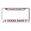 Texas A&M Aggies Former Student (Alumni) Chrome License Plate Frame view 1