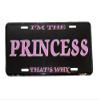 AES I'm The Princess That's Why Pink Black 6"x12" License metal Plate Sign view 1