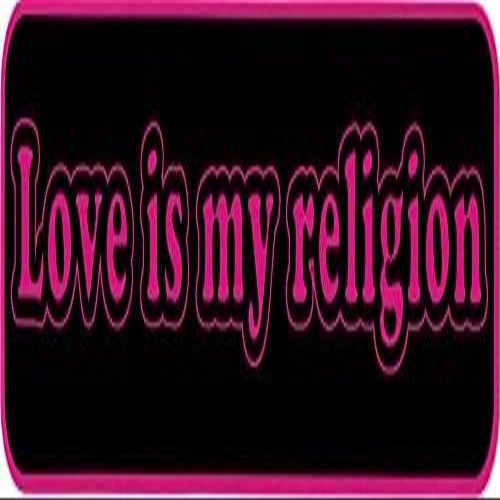 Love is My Religion - Small Magnetic Bumper Sticker/Decal Magnet (6" X 1.5")