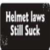 1080 Graphics 3 - Helmet Laws Still Suck 1 1/4" x 3" Hard Hat Biker Helmet Stickers Bs185 view 1