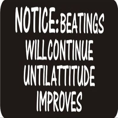 1080 Graphics 3 - Notice Beatings Will Continue Until Attitude Improves 1 1/4" x 3" Hard Hat Biker Helmet Stickers Bs436