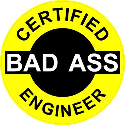 1080 Graphics 3 - Certified Bad Ass Engineer 2" Hard Hat/Helmet Stickers H604