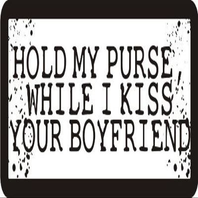 1080 Graphics 3 - Hold My Purse, While I Kiss Your Boyfriend 1 1/4" x 3" Hard Hat Biker Helmet Stickers Bs191