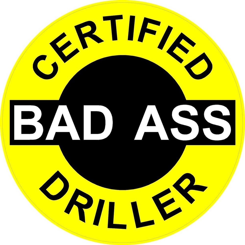 1080 Graphics 3 - Certified Bad Ass Driller 2" Hard Hat/Helmet Stickers H600