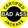1080 Graphics 3 - Certified Bad Ass Jackass 2" Hard Hat/Helmet Stickers H618 view 1