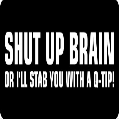 1080 Graphics 3 - Shut Up Brain Hard Hat/Biker Helmet Sticker BS 1027