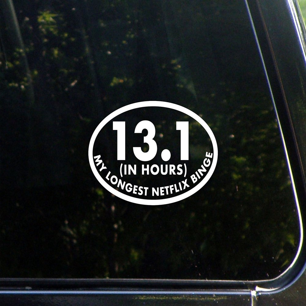 13.1 My Longest Netflix Binge - 6" x 3-3/4" - Vinyl Die Cut Decal/Bumper Sticker for Windows, Cars, Trucks, Laptops, Etc.