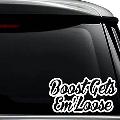 Boost Gets Em Loose JDM Japanese Decal Sticker For Use On Laptop, Helmet, Car, Truck, Motorcycle, Windows, Bumper, Wall, and Decor Size- [6 inch] / [15 cm] Wide / Color- Matte White