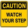 Magnet Medium Caution Watch Your Step Magnetic Sticker (Business Safety Decal) view 1
