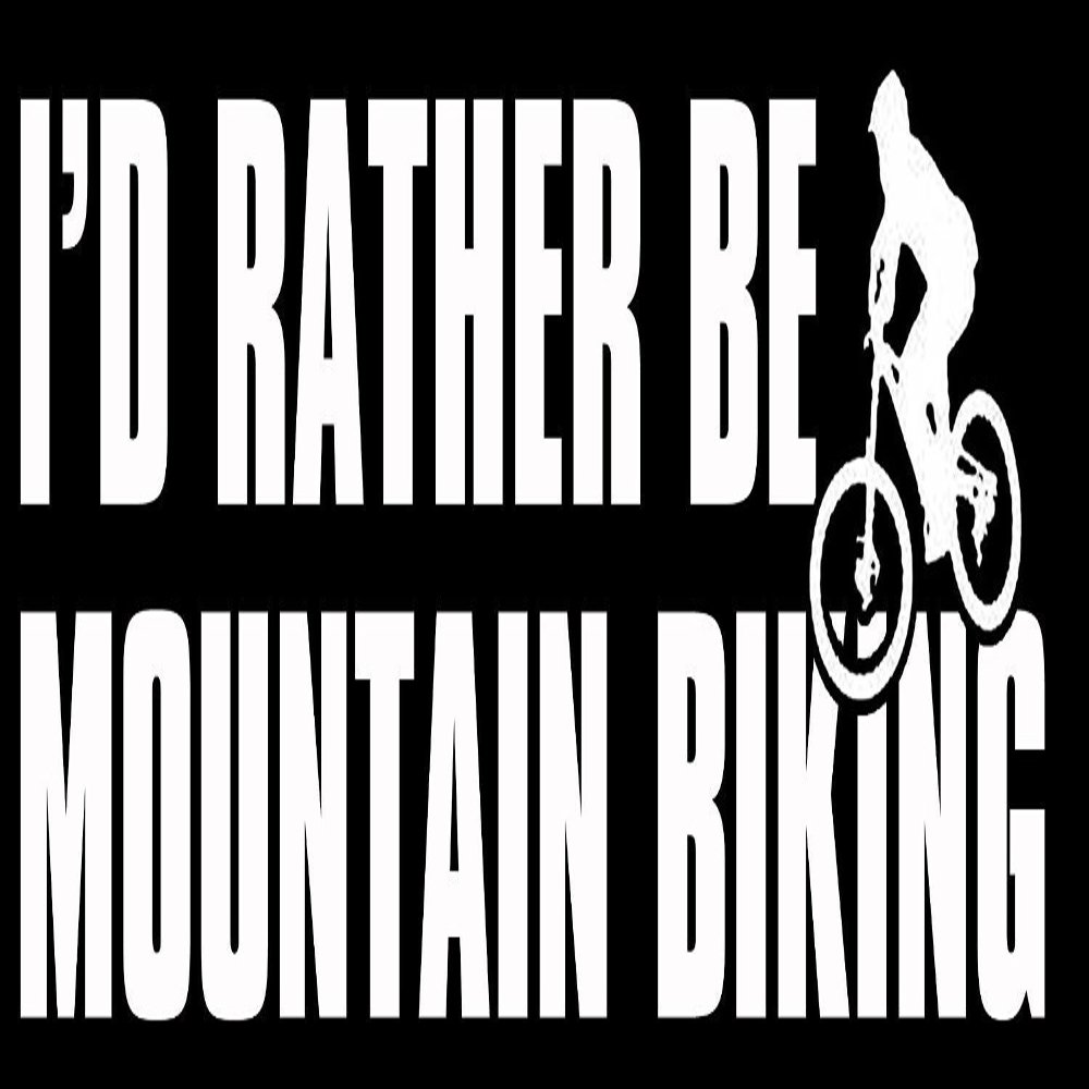 Magnet I'd Rather Be Mountain Biking Magnetic Sticker (Bike Decal)