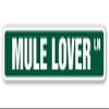 1080 Graphics Mule Lover Street Sign Sticker Decal Donkey Animal Mammal Farm Ranch Donkey Horse Gag Gift Sticker 2"x8.2" view 1