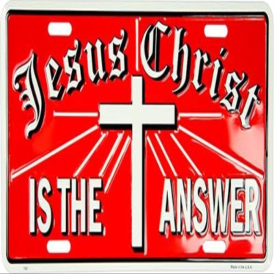 Hangtime Jesus Christ is The Answer Religous License Plate