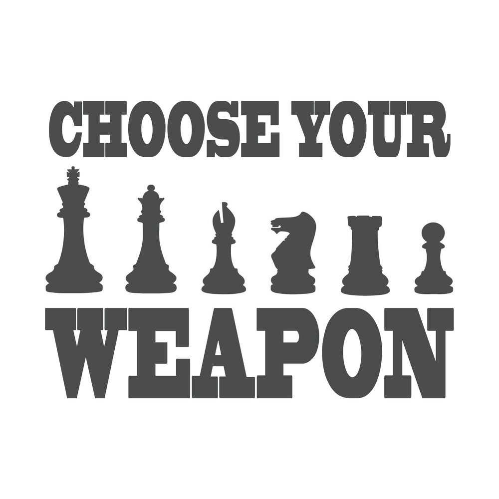 Applicable Pun Choose Your Weapon Chess - Vinyl Decal for Outdoor Use on Cars, ATV, Boats, Windows and More - Dark Grey 9 inch