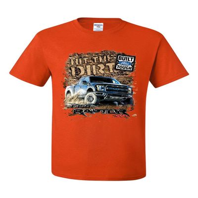 Hit The Dirt Built Ford Tough T-Shirt F-150 Raptor Pickup Truck Tee Shirt Orange Medium