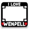 Custom Brother - I Love Wendell Male Names Metal Motorcycle License Frame t13 view 1
