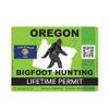 ION Graphics Magnet Oregon Bigfoot Hunting Permit Magnetic Vinyl Die Cut Decal Sasquatch Lifetime 5" Car Magnet Bumper Sticker view 1