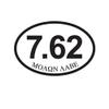 ION Graphics Magnet 7.62 Molon Labe Oval Magnetic Vinyl Euro pro Gun 2A 7.62x51mm 5" Car Magnet Bumper Sticker view 1