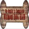 SMART BLONDE Outfit Without Dog Hair Novelty Bone Magnet B-025 view 1