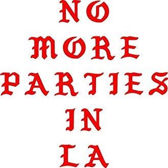 Magnet no More Parties in la Magnetic Car Sticker Decal Bumper Magnet Vinyl 5"