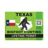 ION Graphics Magnet Texas Bigfoot Hunting Permit Magnetic Vinyl Die Cut Decal Sasquatch Lifetime 5" Car Magnet Bumper Sticker view 1
