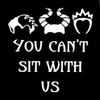 Villian Queen Can't sit with us Makarios LLC |Cars Trucks Vans Walls Laptop MKR| White |5.5 x 4.25|MKR853 view 1