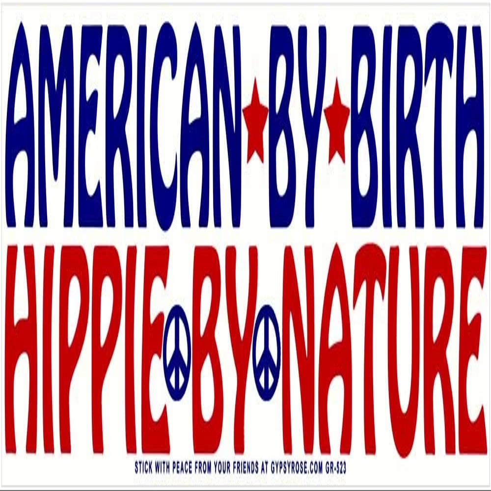 Gypsy Rose American by Birth, Hippie by Nature - Magnetic Bumper Sticker/Decal Magnet (10.5" X 3")
