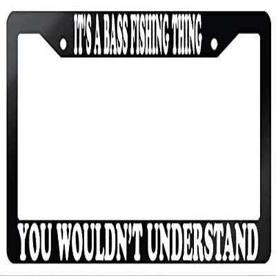 Dots Gifts It's A Bass Fishing Thing You Wouldn't Understand Glossy Black Plastic License Plate Frame DG