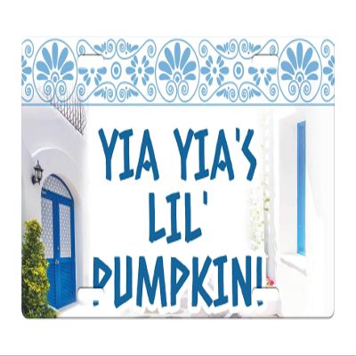 Makoroni - YIA YIA'S LIL' PUMPKIN! Greek Greece Des#2 Aluminum Car License Plate