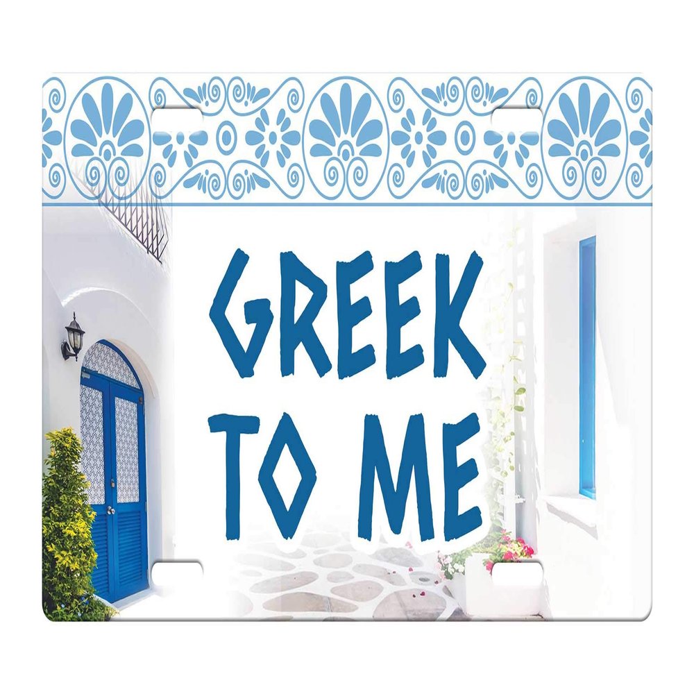 Makoroni - GREEK TO ME Greek Greece Des#2 Aluminum Car License Plate