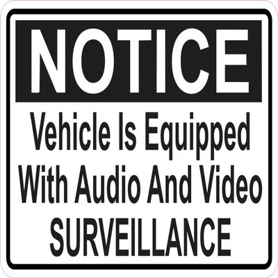 StickerTalk Vehicle Equipped with Audio and Video Surveillance Vinyl Sticker, 5 inches by 3.5 inches