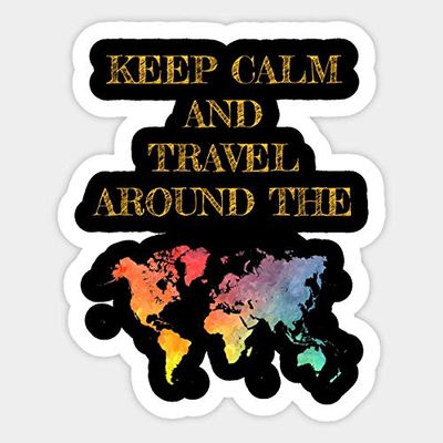 Keep Calm and Travel Around The World - Sticker Graphic - Decal Sticker Sticker