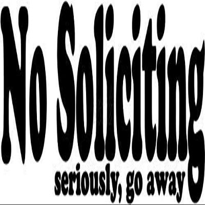 Roseville Decals No Soliciting Go Away Sign Vinyl Decal Sticker for Home Office Decor Vehicle Window Sign Size- [6 inch] / [15 cm] Wide Color- Matte White