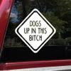 Dogs up in This Bitch Vinyl Decal - Family Pet Puppy - Die Cut Sticker - 8w x 8h inches - White view 1