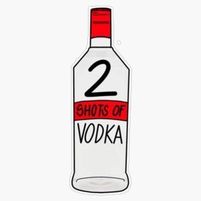 2 Shots of Vodka Sticker Vinyl Bumper Sticker Decal Waterproof 5"