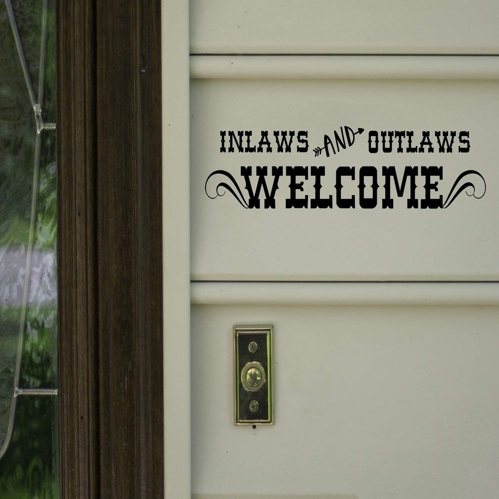 Turquoise - Inlaws and Outlaws Welcome Vinyl Decal - 17w x 4h inches - Front Door Home RV Greeting - Die Cut Sticker