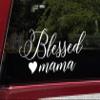 Minglewood Trading Blessed Mama Vinyl Decal - Love Mother Heart - Die Cut Sticker - 15w x 7.5h inches - Silver view 1