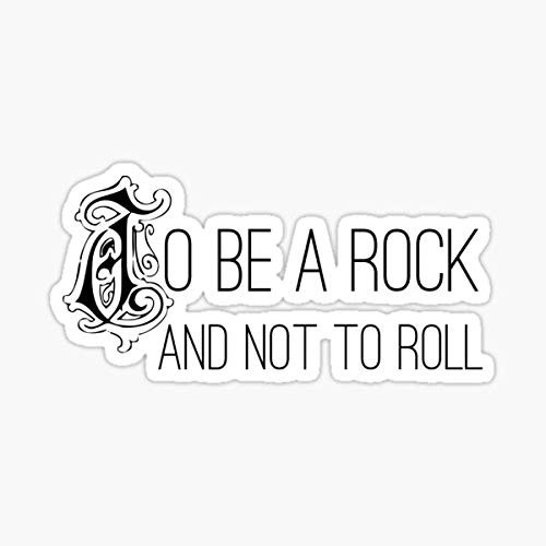 to Be A Rock and Not to Roll - Stairway to Heaven - Zeppelin Sticker - Sticker Graphic - Auto, Wall, Laptop, Cell, Truck Sticker for Windows, Cars, Trucks