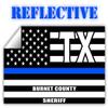 Reflective Burnet County Texas TX Thin Blue Line Stealthy Old Glory USA Flag | Honoring Law Enforcement Officers Sheriffs | County State Decal Bumper Sticker 3M Vinyl 3" x 5" view 1