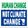 Human Change Not Climate Change - Environmental Small Magnetic Bumper Sticker/Decal Magnet 4.75-by-2.25 Inches view 1